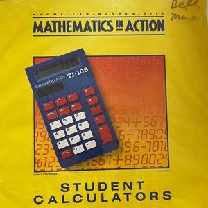 Mathematics in Action TI-108 Calculators 10 Pack Macmillan McGraw Hill